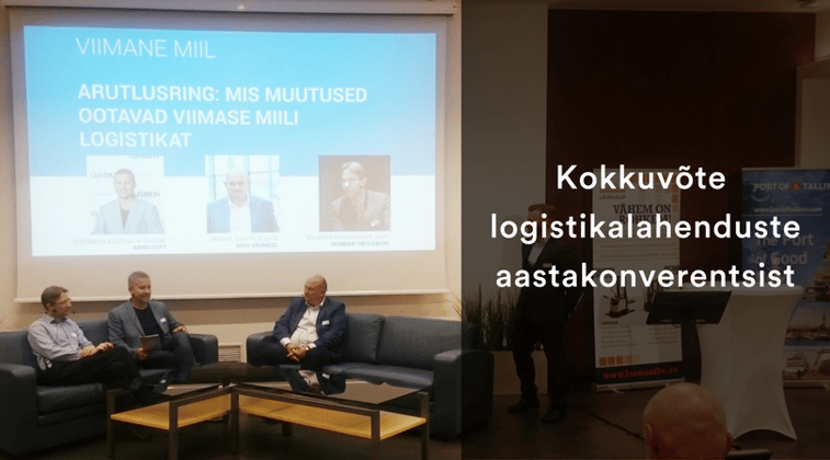 Kokkuvõte logistikalahenduste aastakonverentsist