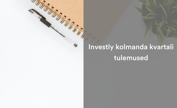 Copy of Copy of Copy of Copy of Investly viimase pooleteise aasta tulemused (1)
