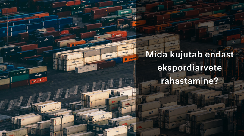 Mida kujutab endast ekspordiarvete rahastamine?